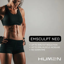 Load image into Gallery viewer, EMSCULPT NEO: Body Transformation - over 30% off - HUM2N: New Era Healthcare
